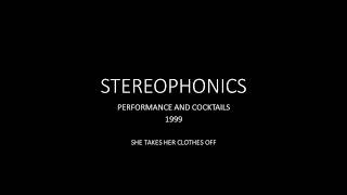 STEREOPHONICS She Takes Her Clothes Off (audio)