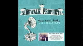 Know That You Are Loved - Sidewalk Prophets