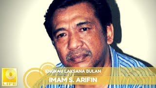 Download lagu Imam S.Arifin - Engkau Laksana Bulan (Offical Audio) mp3