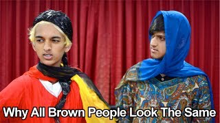 Why All Brown People Look The Same