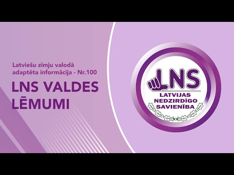 Video ziņas Nr. 100 “LNS valdes lēmumi”
