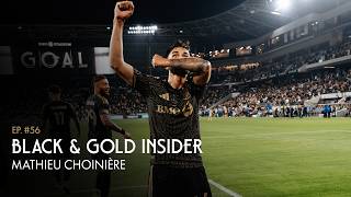 Black & Gold Insider Ep. 56 | Mathieu Choinière