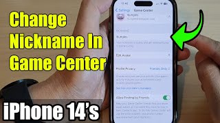 iPhone 14/14 Pro Max: How to Change Nickname In Game Center