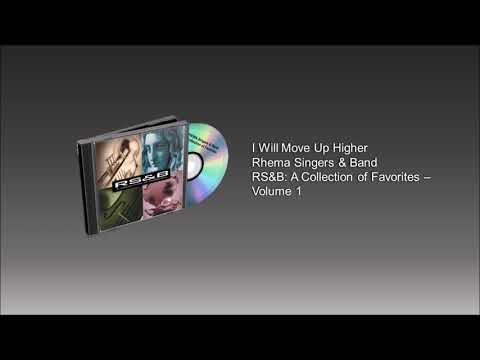 I Will Move Up Higher