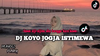 Download lagu DJ KOYO JOGJA ISTIMEWA | KOWE SIJI-SIJINE AKU BANGGA KARO KOWE TERBARU  2024 mp3
