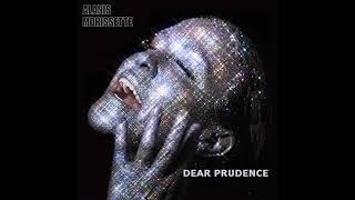 Alanis Morissette - Dear Prudence  ( 2001)