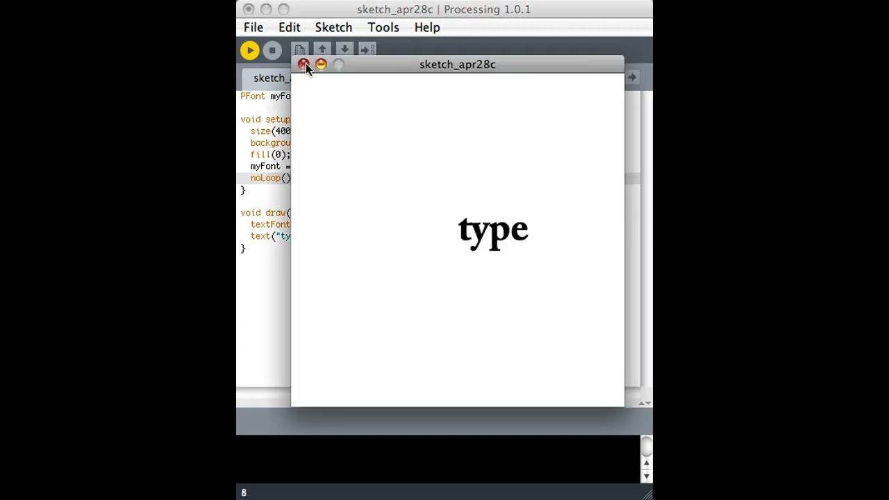 Processing (4 of 21): Text (1 of 2) Fonts and Typography