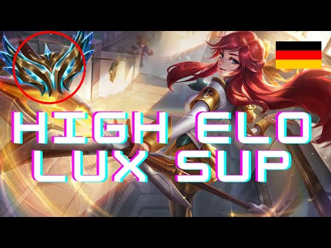 Lux Guide german Challenger 🥇 Support High Elo Gameplay Analyse Tipps Runen 2022 Ranked Caitlyn Lux