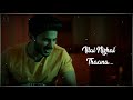 Kadhal Nee Kayam Nee Whatsapp Status