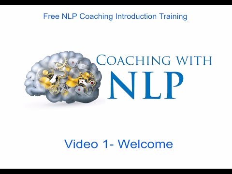 Free NLP coaching course. Video 1- Introduction