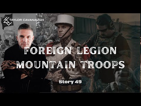 TCAV TV: Foreign Legion Mountain Troops - Story 49