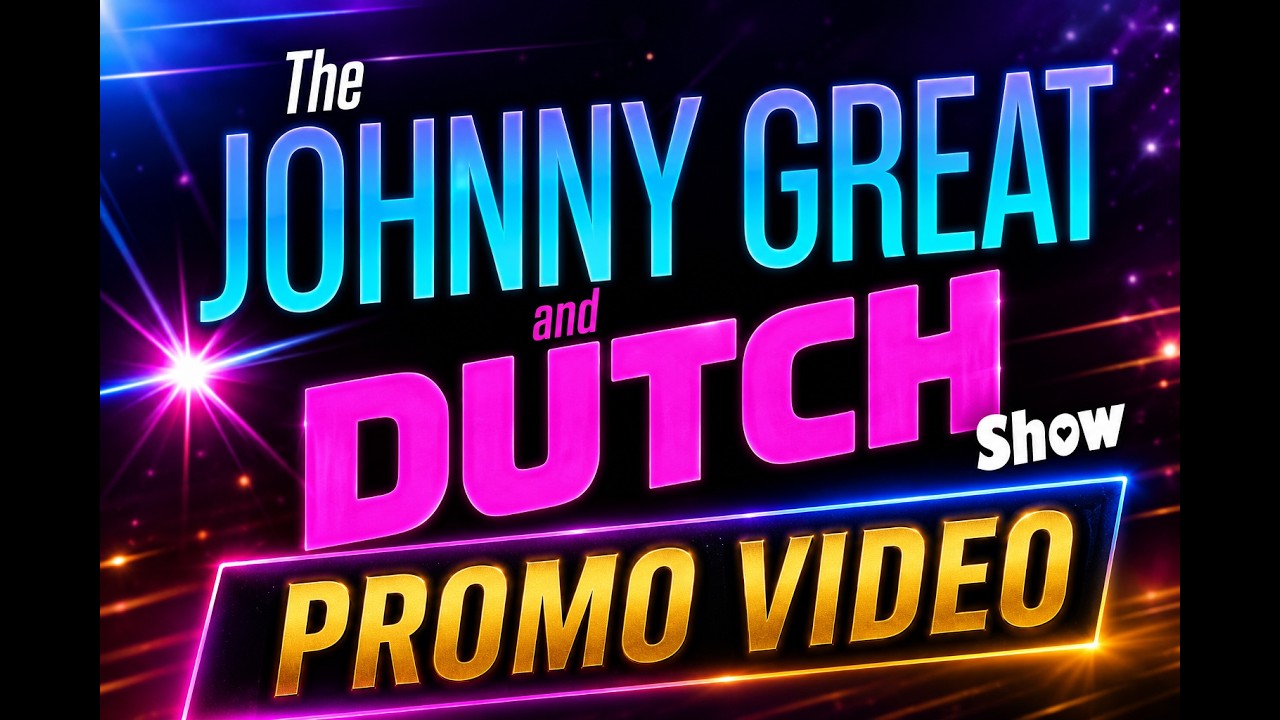 Promotional video thumbnail 1 for The Johnny Great and Dutch Show