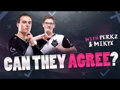 Can They Agree with Perkz and Mikyx