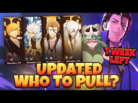 ONE WEEK LEFT: UPDATED WHO TO PULL FOR IN BLEACH SOUL RESONANCE? | Summon Guide