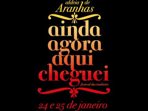 ARANHAS - Festa do Fumeiro " Ainda agora aqui cheguei" | Video Promocional