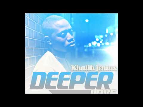 Khalib - Deeper