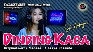 Download lagu Dinding Kaca Karaoke Duet Tanpa Vokal Pria (Tasya Ft Gerry} Cover:Siti Andriyani mp3 Download lagu Dinding Kaca Karaoke Duet Tanpa Vokal Pria (Tasya Ft Gerry} Cover:Siti Andriyani mp3