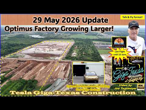 Cybercab Day! 4X Construction Site Progress, New Semi w/ Cab! 29 May 2026 Giga Texas Update (8:15AM)