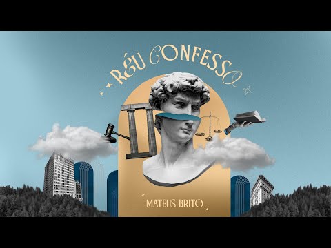 Réu Confesso (Ao Vivo) - Mateus Brito