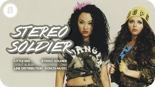 Little Mix ~ Stereo Soldier ~ Line Distribution