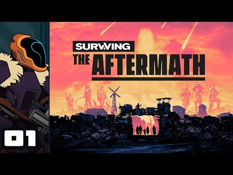 Let's Play Surviving The Aftermath - PC Gameplay Part 1 - Fort Trashville Will Not Fall!