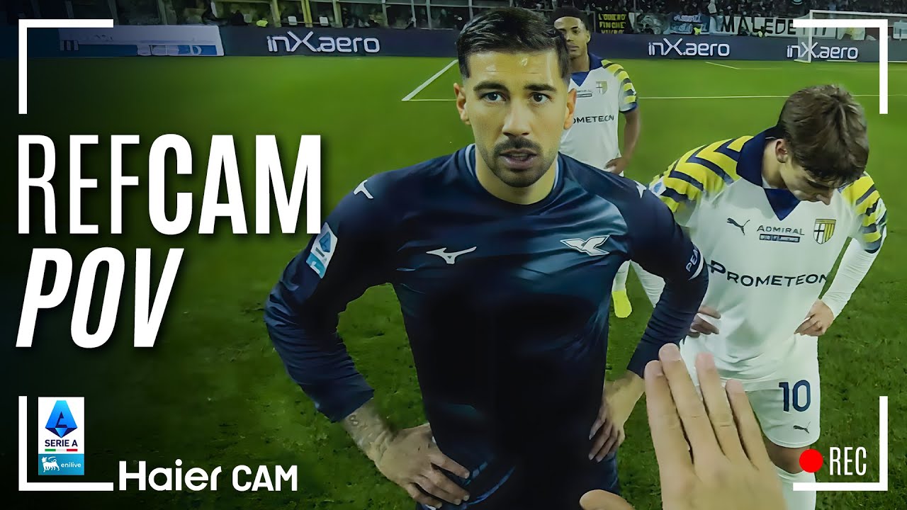 REF CAM POV: You Are The Referee in Parma-Lazio | HAIER CAM | Serie A 2025/26