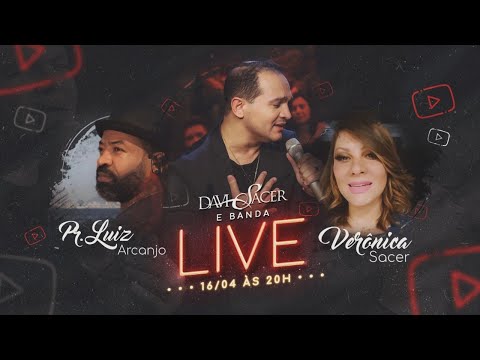 🔴 Live | Davi Sacer e Banda com Verônica Sacer e Luiz Arcanjo