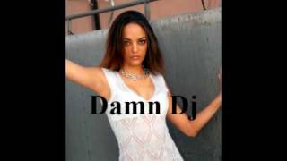 Danielle (Gold) Finess - Damn DJ