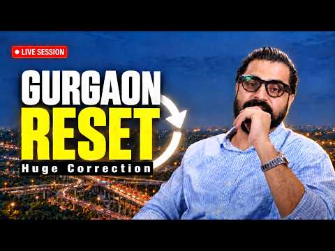 Gurgaon Real Estate Correction Coming? | Don't Buy Above ₹15,000/sqft