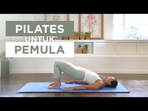 Latihan Pilates untuk Pemula - Cocok untuk yang belum pernah atau baru mulai latihan Pilates