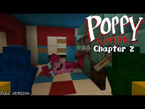 Poppy Playtime Chapter 2 full version (Map minecraft Bedrock-Edition) {Part 2}