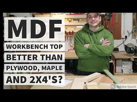 Why an MDF Workbench Top Is Better Than Plywood, Plywood vs 2x4 Pine, or Maple Strips