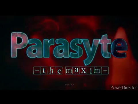 Parasyte Maxim-Last Resort
