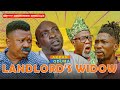 Akpan And Oduma Landlord S Widow