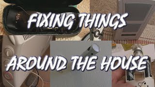 Fixing Things Around The House