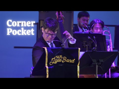 Corner Pocket | NUS Jazz Band "Swingin' in the Rain" 2025