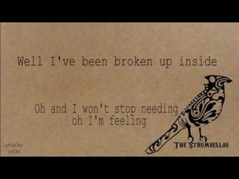 Did I Die - The Strumbellas