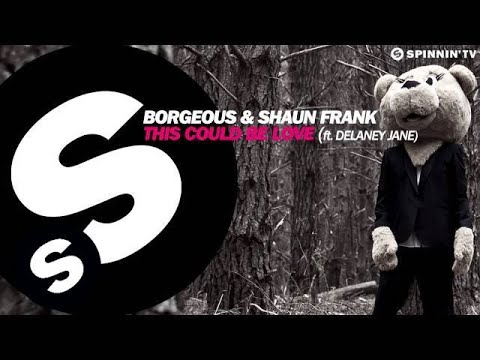Borgeous & Shaun Frank - This Could Be Love feat. Delaney Jane (OUT NOW)