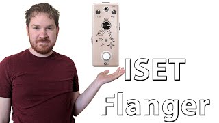 Video thumbnail for ISET Flanger Demo Review by Poor Man Pedals
