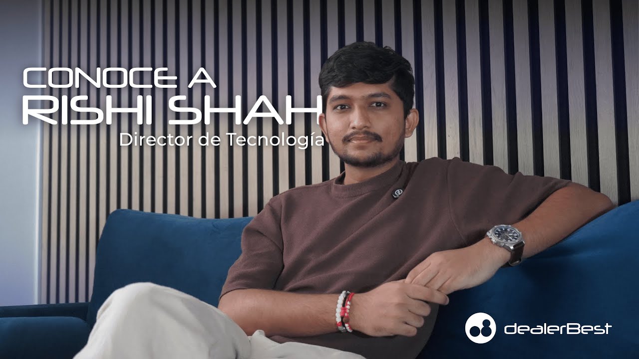 Conoce a... Rishi Shah, director de tecnología en dealerBest