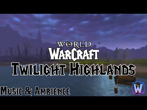 World of Warcraft - Twilight Highlands Soundtrack - Music & Ambience