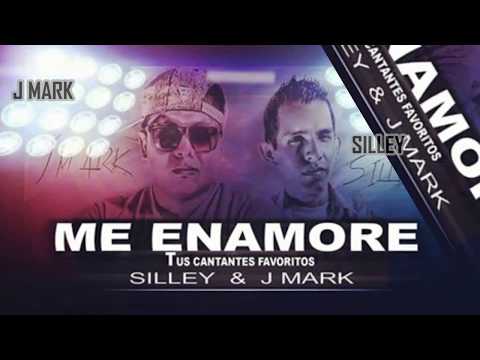 Silley & J Mark - Me Enamore (Prod.by Alyni Music)EstrenoReggaetonRomantico