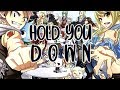 Nightcore - Hold You Down (Lyrics) Nightcore - Hold You Down (Lyrics)