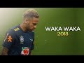 Neymar Jr - Shakira - Waka Waka (Skills & goals) HD