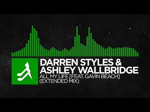 [Hardstyle] - Darren Styles & Ashley Wallbridge - All My Life [feat. Gavin Beach] (Extended Mix)