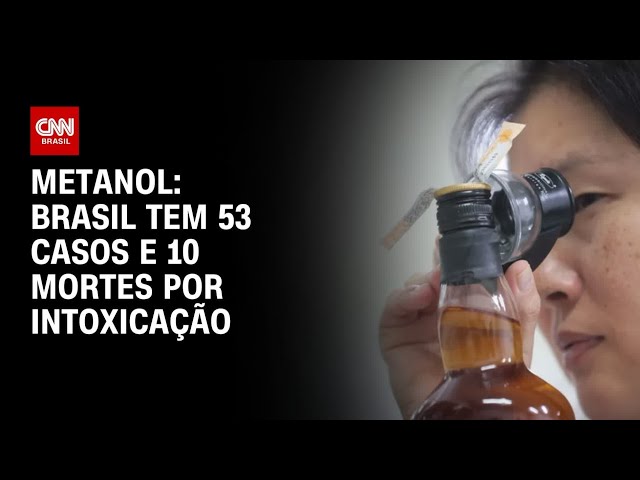 Intoxicação por metanol: Brasil tem 53 casos e 10 mortes | CNN NOVO DIA