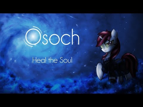 Osoch - Heal the Soul