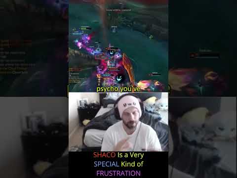 August - SHACO Is a Very SPECIAL Kind of FRUSTRATION