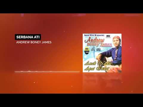 Serbana Ati (lirik) - Andrew Boney James #laguibantebilang #laguiban2024