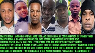 Download lagu SPANISH TOWN POLICE SHOOTING: Most-Wanted Anthony Williams Killed | Schoolgirl Beaten Unconscious | mp3